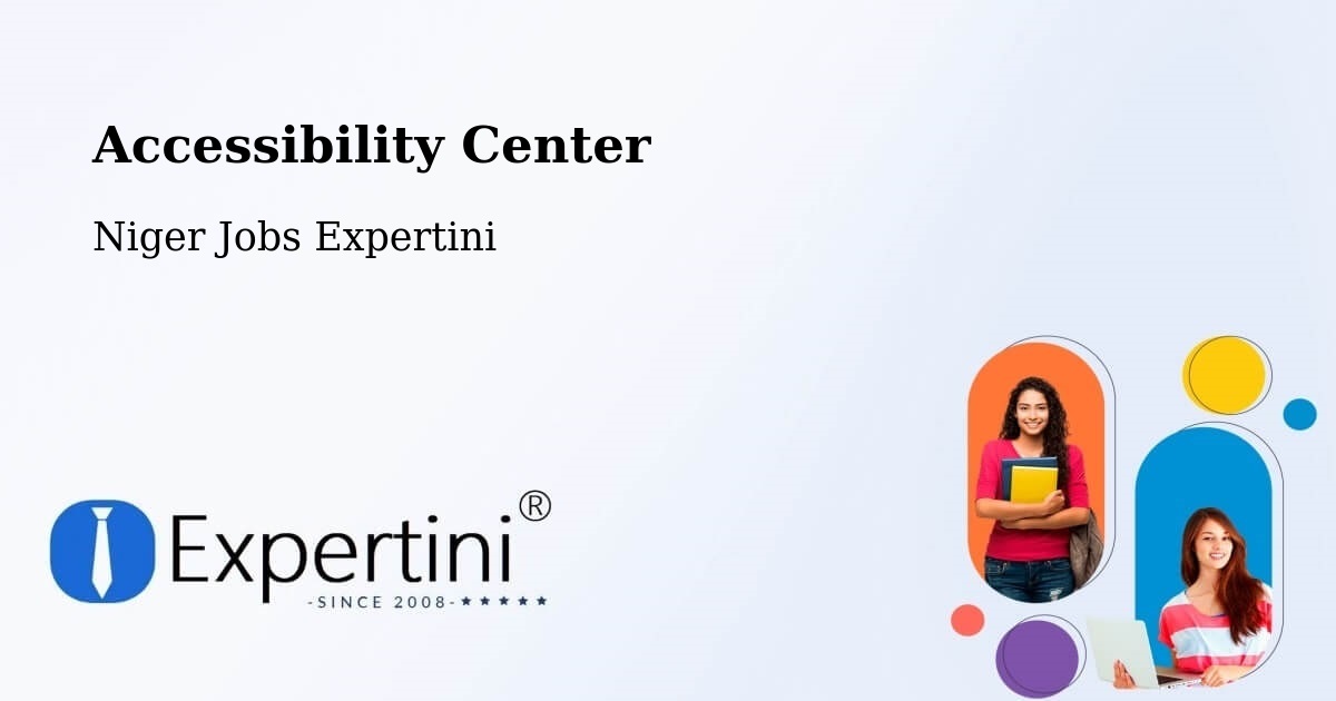 Accessibility Statement – Mayahi - Niger Jobs Expertini